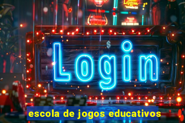 escola de jogos educativos